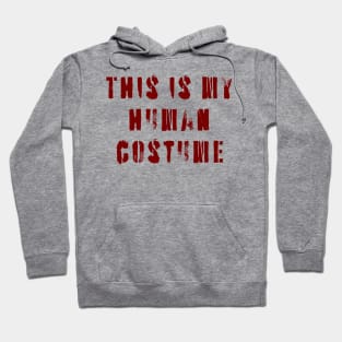 This Is My Human Costume Hoodie